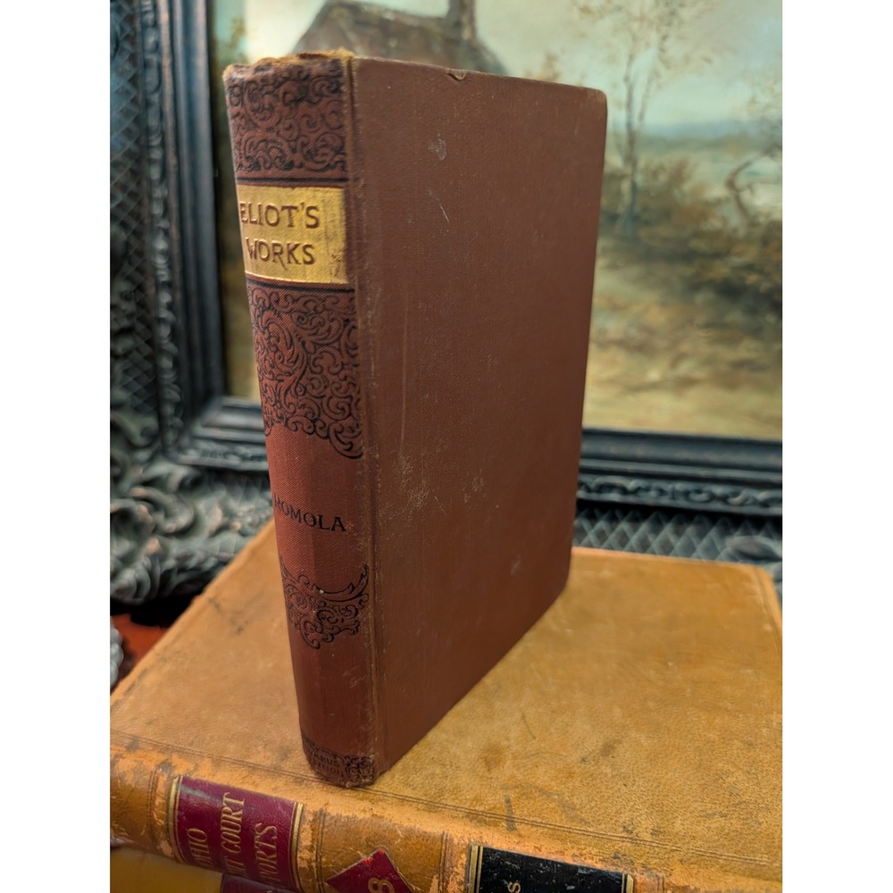 George Eliot Romola and Theophrastus Such Antique Hardcover Book 1800's